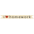 School Fun - Word Art - I Don't Love Homework 