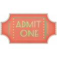 At The Fair - Admit One Ticket