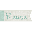 Earth Day - Reuse Word Art