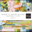 Where Flowers Bloom Bundle