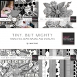 Tiny, But Mighty - Templates, Shape Masks, Overlays, and Textures