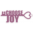 Choose Joy Word Art with Key Sticker