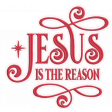 Greatest Gift Jesus is the Reason Word Art