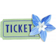 Faith Ticket & Flower
