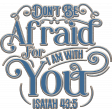 Faith Bible Verse Do Not Be Afraid Isaiah 43:5
