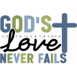 God's Love Never Fails Word Art