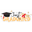 Just Graduated Sticker