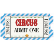 Circus Ticket Admit One Blue