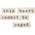 Jane - Word Art - This Heart Cannot Be Caged
