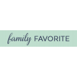 Cozy Kitchen - Family Favorite Word Strip