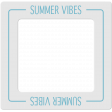 Frame summer vibes