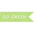 Nature Escape - Tag Go Green