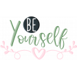 Be Yourself WA Be Yourself