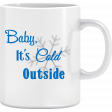 Elfie Xmas: "Baby, it's cold outside!" Coffee Mug