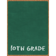 Back To School: 3"x4" Pocket Card, Chalkboard, Green, 10th Grade