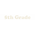 Back To School: Chalk 05 - 5th Grade