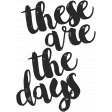 The Good Life: October 2021 Stamps Kit - These Are the days Template