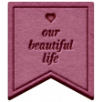 Malaysia Elements Kit #2_Banner Label_Our Beautiful Life