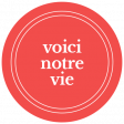 Good Life February 2022: Label Français- Voici Notre Vie