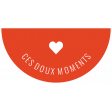 Good Life May 2022: Label Français- Ces Doux Moments