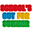 GL22 June School's Out Letterpress School's Out For Summer