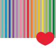 Good Life June 2022: JC- Rainbow Stripes (Vertical) 4x4