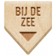 Water World Dutch Word Art: Wood Label- Bij De Zee