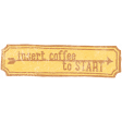Work Day - Elements Kit - Word Art -Insert Coffee