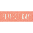 Picnic Day - Snippet - Perfect Day