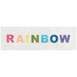 Raindrops & Rainbows - Rainbow Word Art
