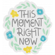 April Showers - This Moment Right Now Word Art