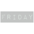 Work From Home - Friday Word Label Gray