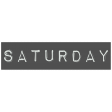 Work From Home - Saturday Word Label Black
