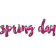 Spring Day wordart 1