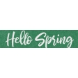 Spring Day Collab - May Flowers Hello Spring Word Art
