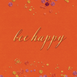 Heard the Buzz? Bee Happy Journal Card 4x4