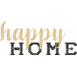 Woolen Mill Happy Home Word Art