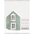 Snow Place Like Home Mini Journal Card 3x4
