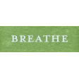 Spring Fresh Breathe Word Art