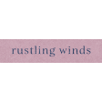 Wildwood Thicket Rustling Winds Word Art