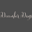 At The Hearth word art december days