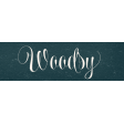 Evergreen Woodsy Word Art
