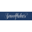 Evergreen Snowflakes Word Art Snippet