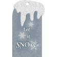 Let It Snow Tag