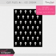 Cut Files Kit #7 - Ice Cream