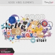 Good Vibes Elements Kit