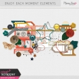 Enjoy Each Moment Elements Kit