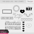 The Good Life: May Stamps Kit