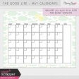 The Good Life: May Calendars