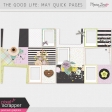 The Good Life: May Quick Pages Kit